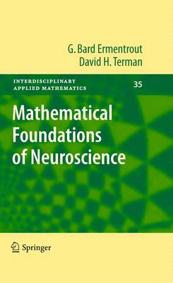 Book cover for Mathematical Foundations of Neuroscience