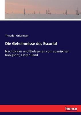 Book cover for Die Geheimnisse des Escurial