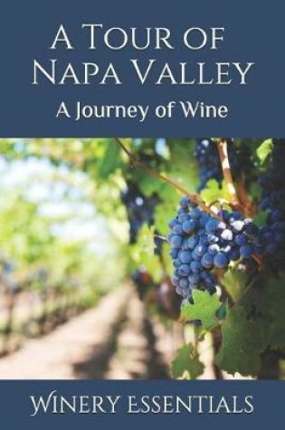 Cover of A Tour of Napa Valley