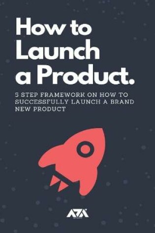 Cover of How to Launch a Product