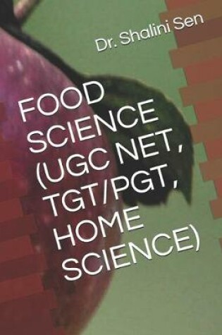 Cover of Food Science (Ugc Net, Tgt/Pgt, Home Science)