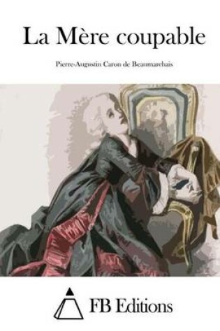 Cover of La Mere coupable