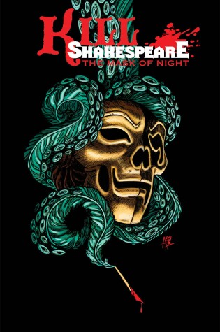 Cover of Kill Shakespeare Volume 4: The Mask of Night