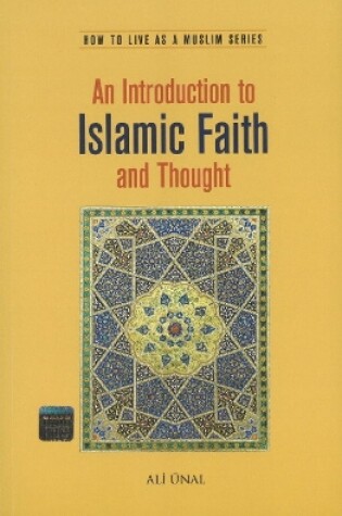 Cover of An Introduction to Islamic Faith and Thought