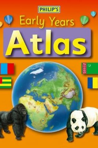Cover of Philip's Early Years Atlas