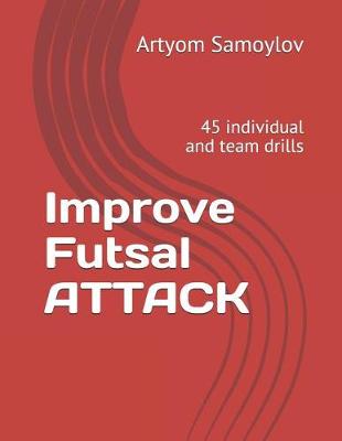 Book cover for Improve Futsal Attack