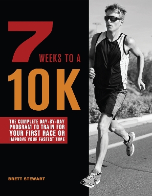 Book cover for 7 Weeks To A 10k