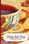 Book cover for Time for Tea- Red & Gold Ornate Antique Heirloom Tea Cup- A Blank Notebook Journal for Tea Lovers