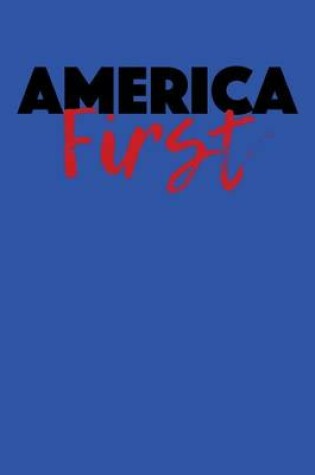 Cover of America First