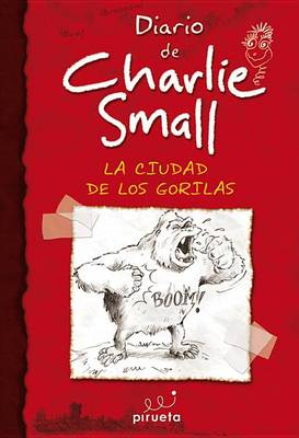 Book cover for MIS Inauditas, Asombrosas, Increibles Pero Auteniticas Aventuras! Charlie Small