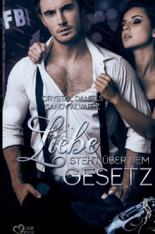 Cover of Liebe steht über dem Gesetz