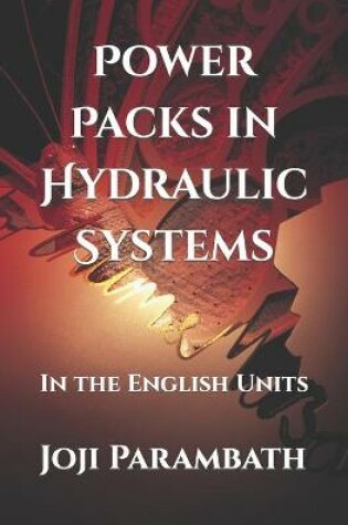 Cover of Power Packs in Hydraulic Systems