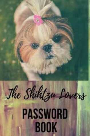 Cover of Shihtz Lovers Password Book