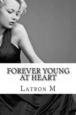 Cover of Forever Young at Heart