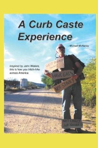 Cover of A Curb Caste Experience