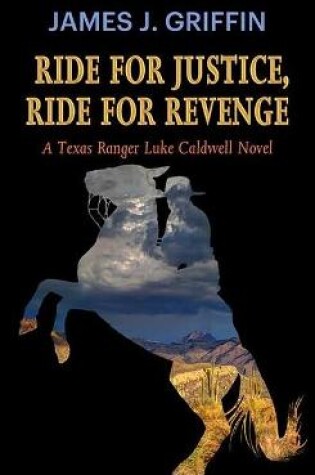 Cover of Ride for Justice, Ride for Revenge