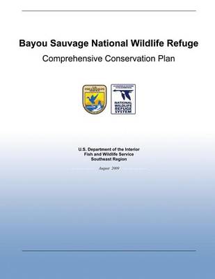 Book cover for Bayou Sauvage National Wildlife Refuge Comprehensive Conservation Plan