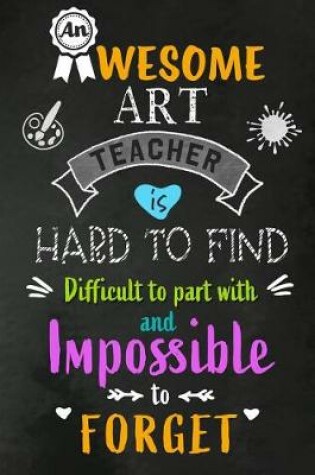 Cover of An Awesome Art Teacher is Hard to Find