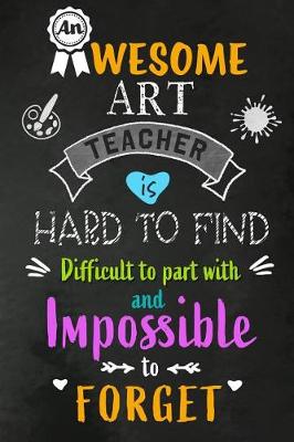 Book cover for An Awesome Art Teacher is Hard to Find