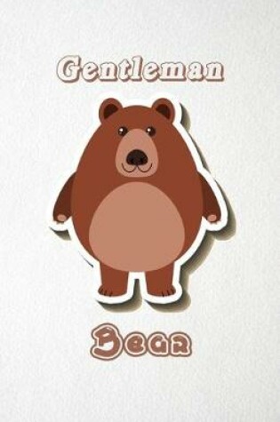 Cover of Gentleman Bear A5 Lined Notebook 110 Pages