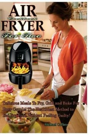 Cover of Air Fryer Cookbook for Two