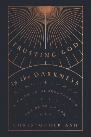 Cover of Trusting God in the Darkness