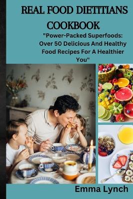 Book cover for Real Food Dietitians Cookbook