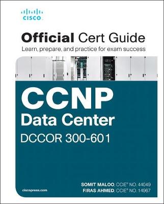 Cover of CCNP and CCIE Data Center Core DCCOR 350-601 Official Cert Guide