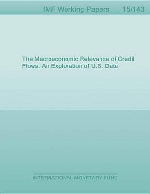 Book cover for The Macroeconomic Relevance of Credit Flows