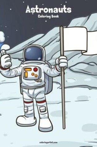 Cover of Astronauts Coloring Book 1