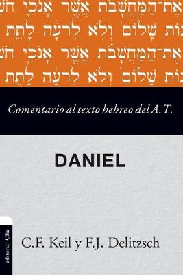 Book cover for Comentario al texto hebreo del Antiguo Testamento - Daniel Softcover Commen