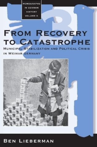 Cover of From Recovery to Catastrophe