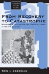 Book cover for From Recovery to Catastrophe