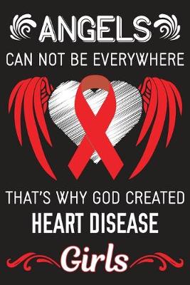 Book cover for God Created Heart Disease Girls