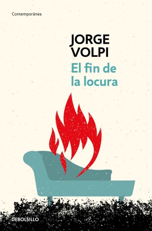 Book cover for El fin de la locura / The End of Madness
