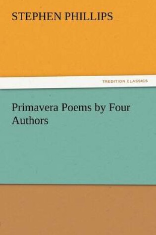 Cover of Primavera Poems by Four Authors