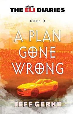 Book cover for A Plan Gone Wrong