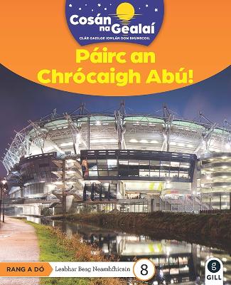 Cover of COSAN NA GEALAI Pairc an Chrocaigh Abu!