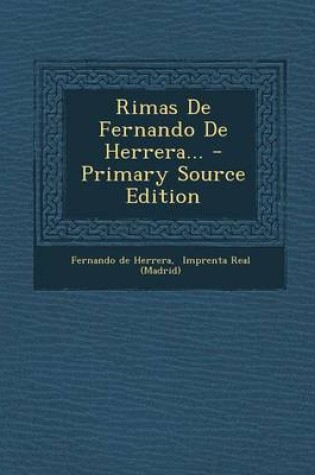 Cover of Rimas De Fernando De Herrera... - Primary Source Edition