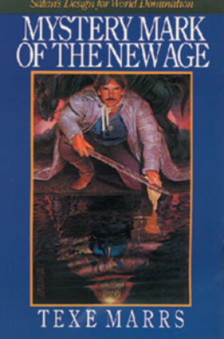 Cover of Mystery Mark of the New Age