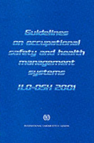 Cover of Guidelines on occupational safety and health management systems