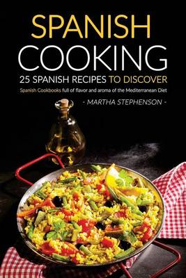 Book cover for Spanish Cooking - 25 Spanish Recipes to Discover