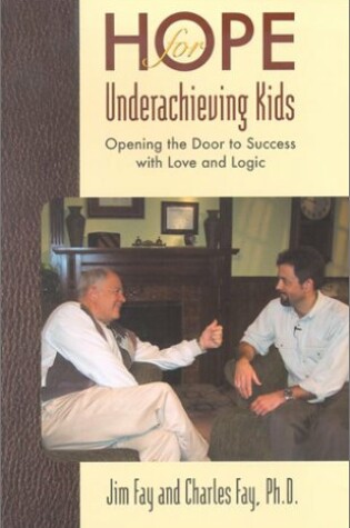 Cover of Hope for Underachieving Kids