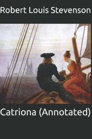 Cover of Catriona (Annotated)