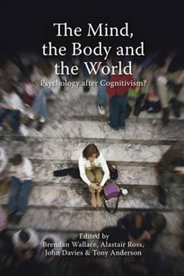 Book cover for The Mind, the Body and the World