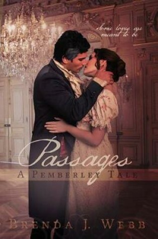 Cover of Passages - A Pemberley Tale