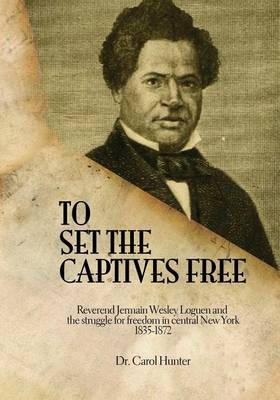 Book cover for To Set the Captives Free