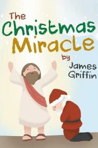 Cover of The Christmas Miracle