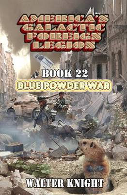 Book cover for America's Galactic Foreign Legion - Book 22