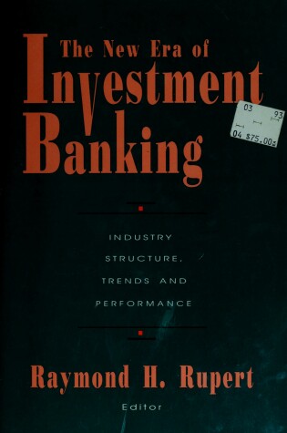 Cover of The New Era of Investment Banking